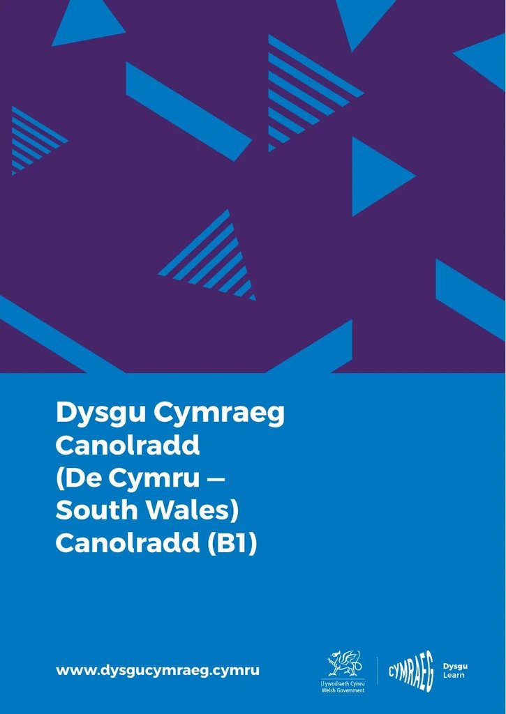 Dysgu Cymraeg: Canolradd (B1), De Cymru — обложка