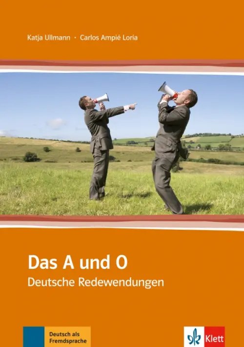 Das A und O. Deutsche Redewendungen — обложка
