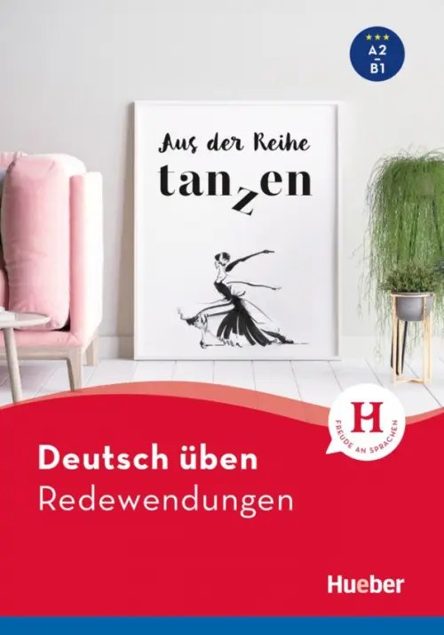 Deutsch üben: Redewendungen A2–B1 — обложка