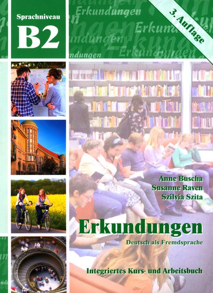 Erkundungen B2 Integriertes Kurs- und Arbeitsbuch — обложка