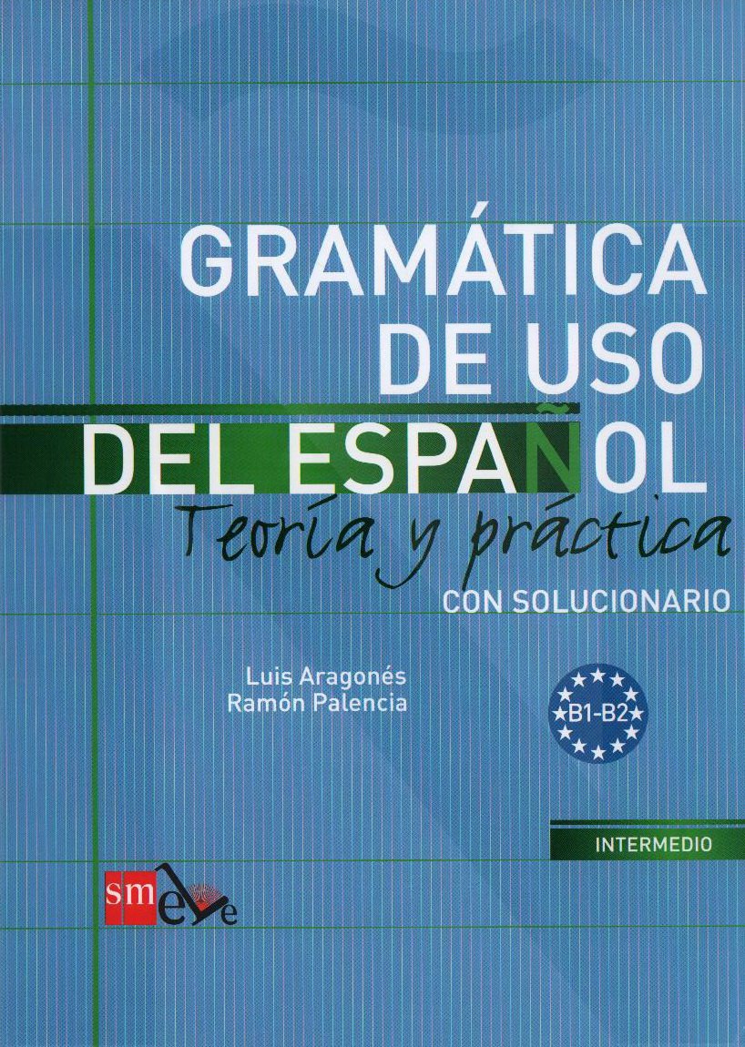 Gramatica de uso del Espanol B1-B2 — обложка