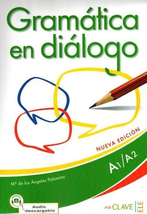Gramática en diálogo A1-A2 (2014) — обложка