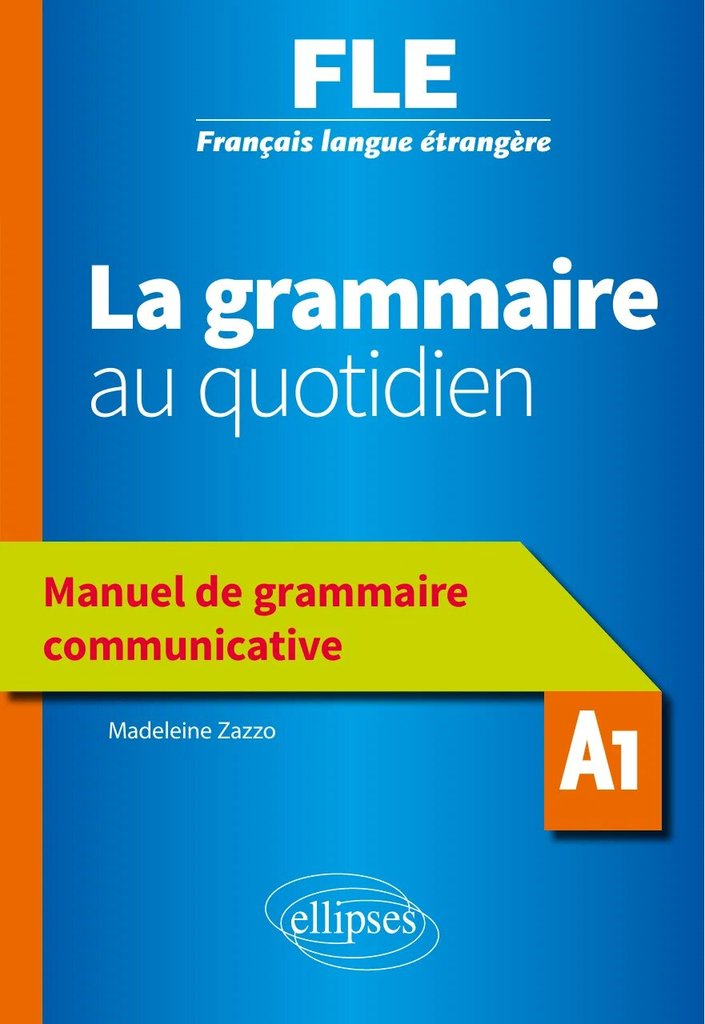 La grammaire au quotidien — обложка