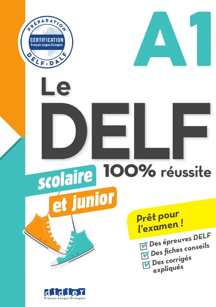 Le DELF Junior et Scolaire 100% réussite (2017–2018) — обложка