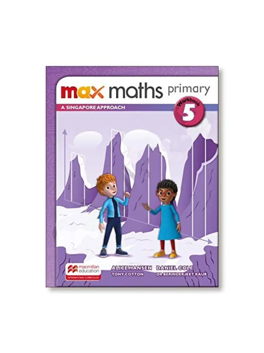Max Maths Primary. A Singapore Approach. 5 — обложка