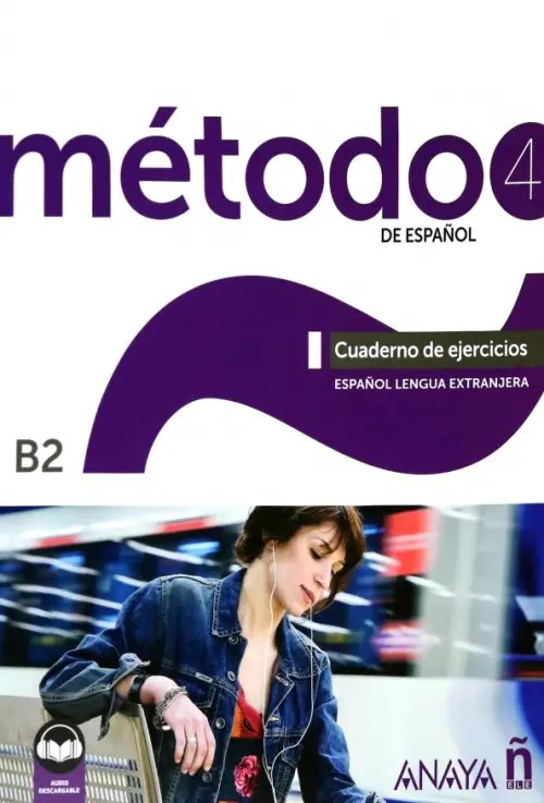 Metodo de Espanol 4 (B2) — обложка