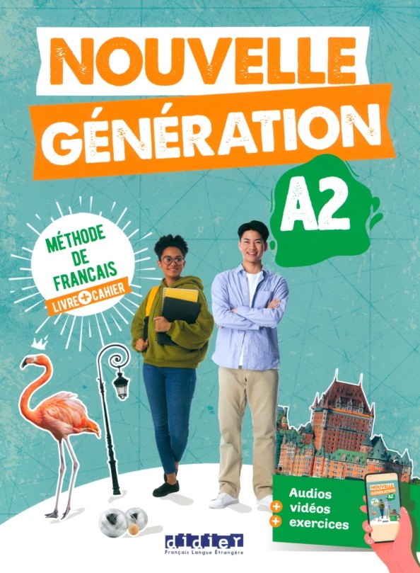 Nouvelle Génération A2 – livre + cahier — обложка