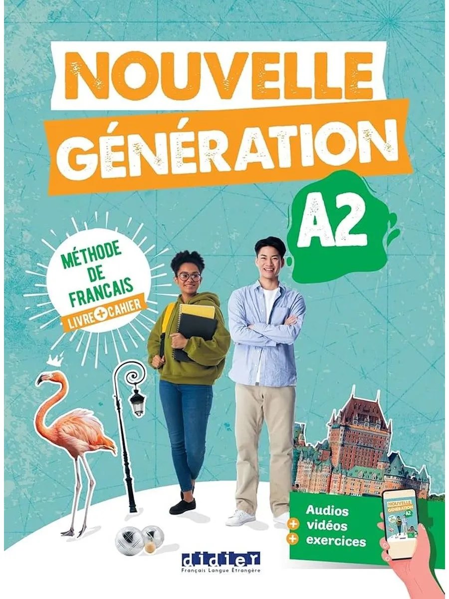 Nouvelle Generation A2 – livre + cahier — обложка