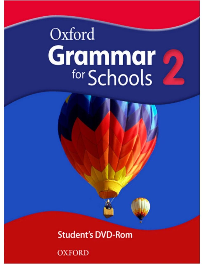 Oxford Grammar for Schools 2 — обложка
