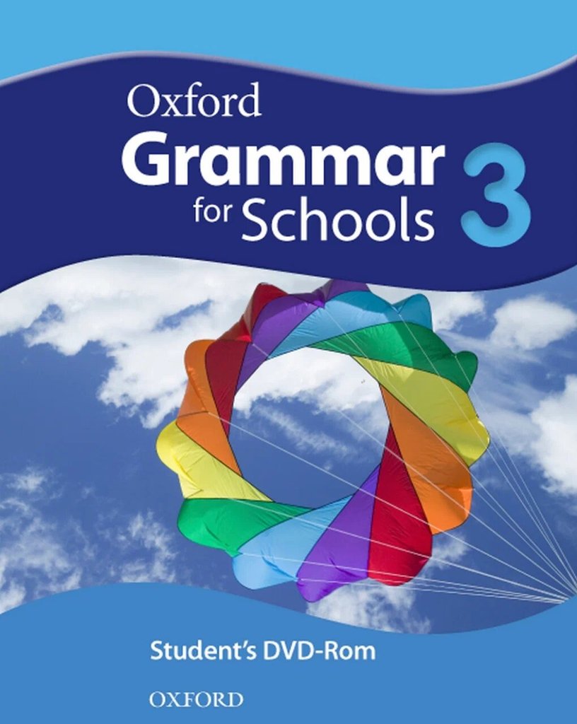 Oxford Grammar for Schools 3 — обложка