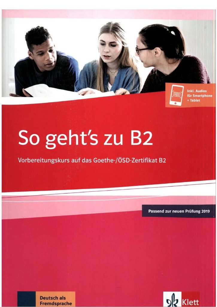 So geht's zu B2. Vorbereitungskurs auf das Goethe-/ÖSD-Zertifikat B2 — обложка