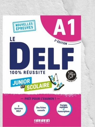 Le delf Junior et Scolaire A1 (2022)