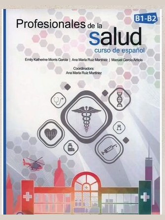 Profesionales de la salud curso de espanol B1-B2