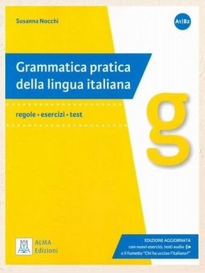 Grammatica pratica della lingua italiana. A1-B2 — фото 1