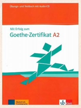 Mit Erfolg zum Goethe-Zertifikat A2 (2022) — фото 1