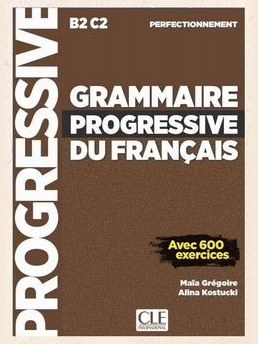 Grammaire progressive du français B2 - C2