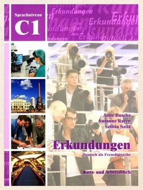 Erkundungen C1 Integriertes Kurs- und Arbeitsbuch — фото 1